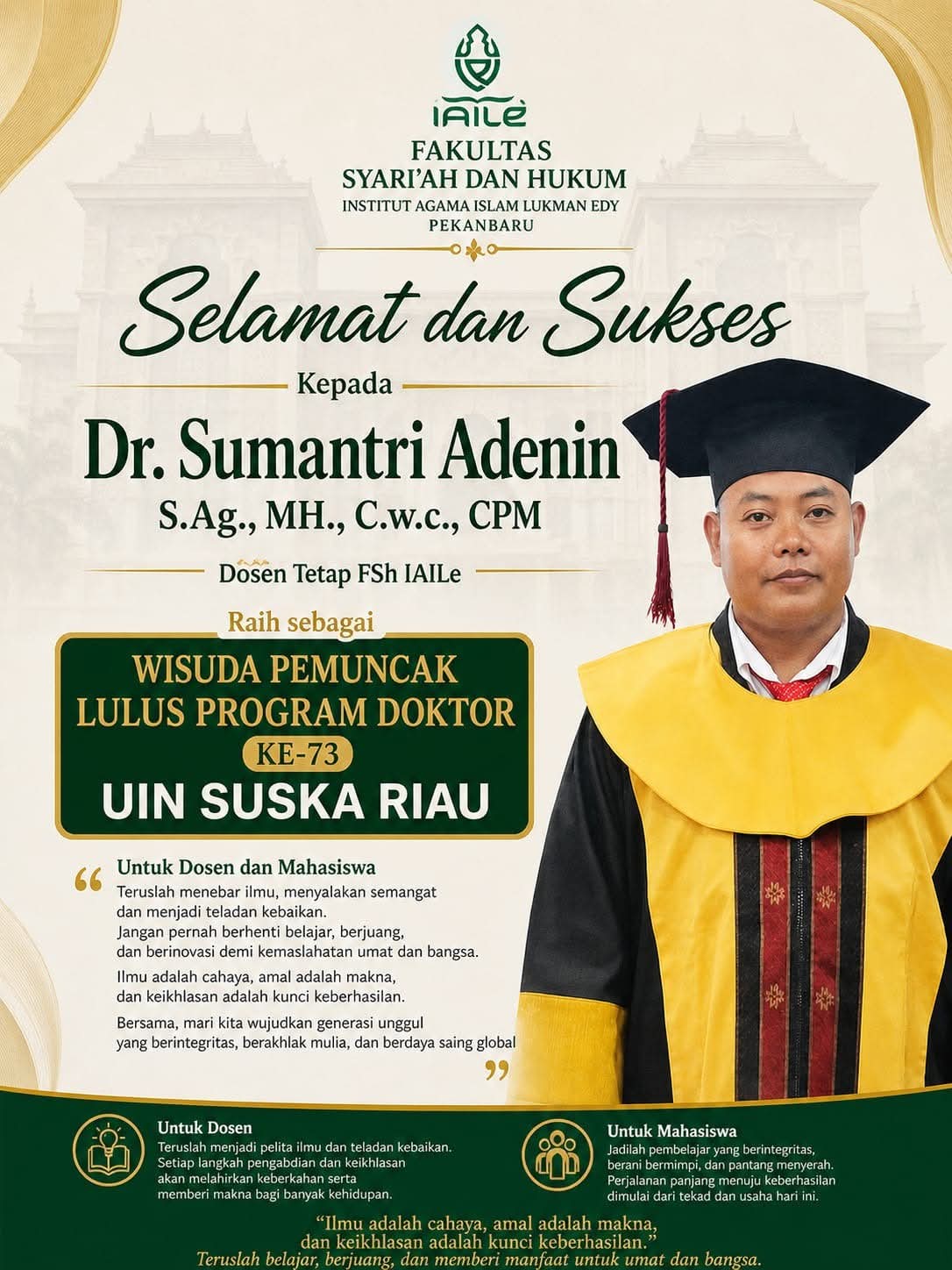 Dr. Sumantri Adenin Raih Predikat Wisuda Pemuncak Program Doktor di UIN Suska Riau