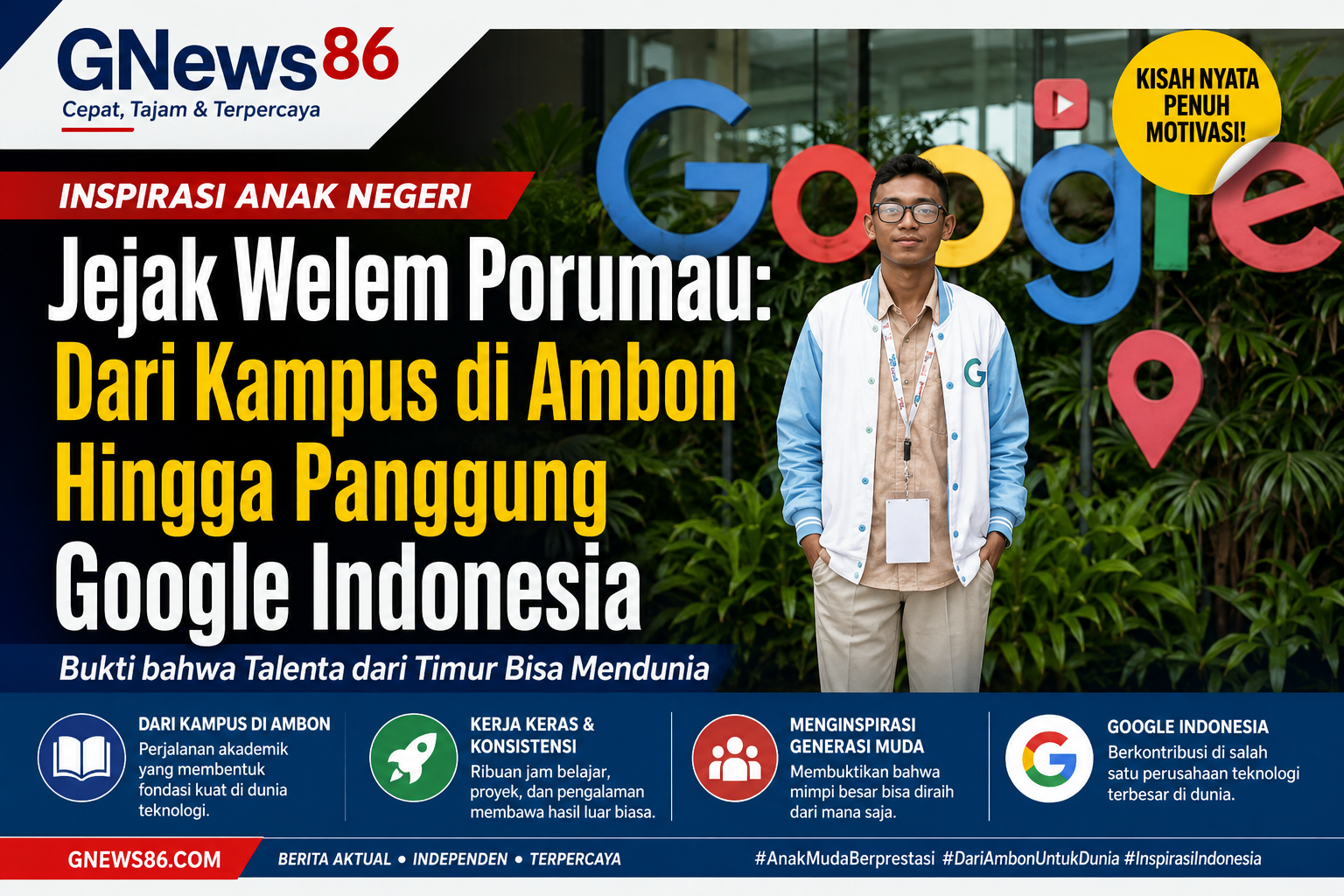 Welem Porumau berfoto di depan kantor Google Indonesia sebagai simbol keberhasilan putra Maluku meniti karier di perusahaan teknologi global.